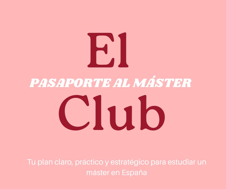 Tu plan claro, práctico y estratégico para estudiar un máster en España